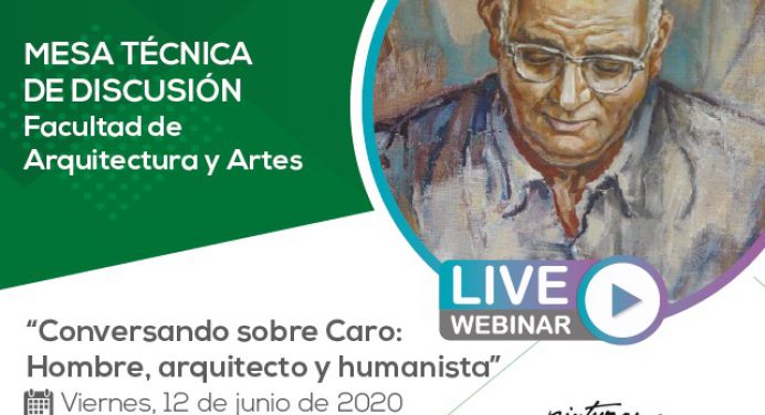 UNPHU realiza mesa de discusión “Caro: hombre, arquitecto y humanista”