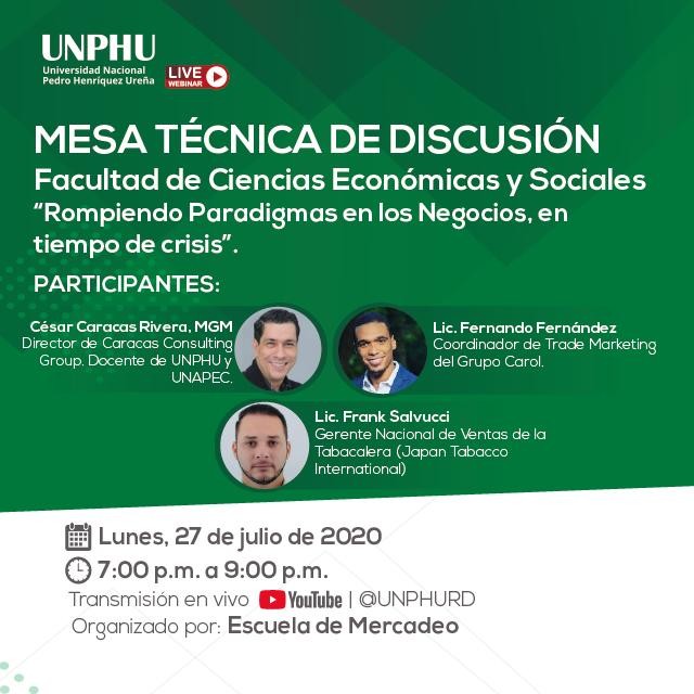 UNPHU realiza mesa técnica de discusión “Rompiendo paradigmas en los negocios, en tiempo de crisis”