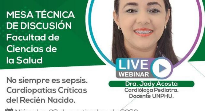 La UNPHU realiza mesa técnica de discusión “No siempre es Sepsis. Cardiopatías críticas del recién nacido”
