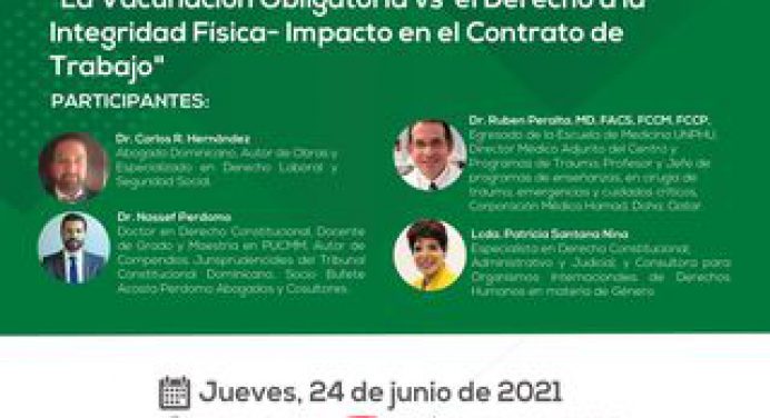 UNPHU realiza webinar “La Vacunación Obligatoria vs el Derecho a la Integridad Física-Impacto en el Contrato de Trabajo”
