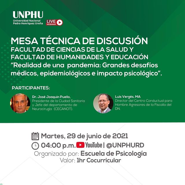 UNPHU realiza webinar “Realidad de una pandemia: Grandes desafíos médicos, epidemiológicos e impacto psicológico”