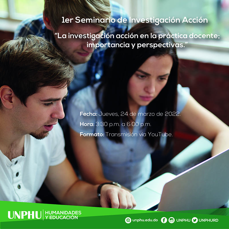 UNPHU held the 1st seminar on Action Research in the teaching practice